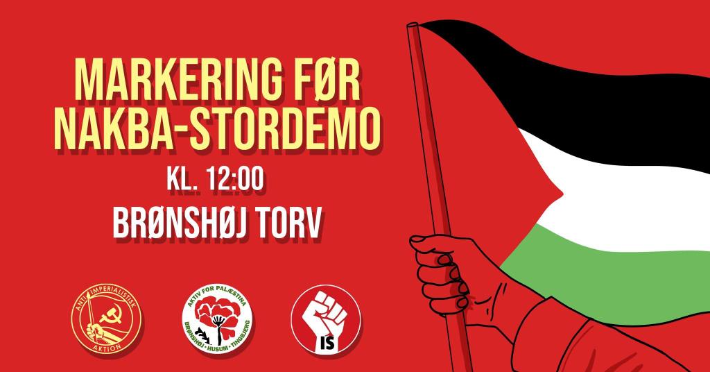 Brønshøj: gå med i markering af&nbsp;Nakba-dagen!