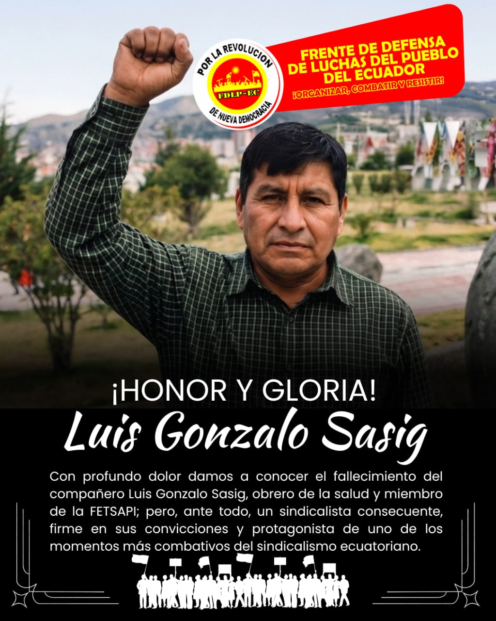 Ecuador: HÆDER OG ÆRE TIL LUIS GONZALO SASIG!